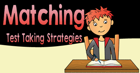 Standardized Test Taking Strategies for Matching Quizzes