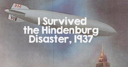 Teaching Ideas and Book Unit Samples for I Survived the Hindenburg Disaster, 1937