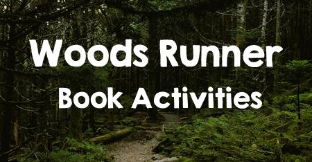 Woods Runner Book Activities