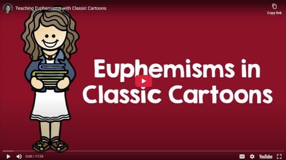 Video Lesson - Teaching Euphemisms with Classic Cartoons