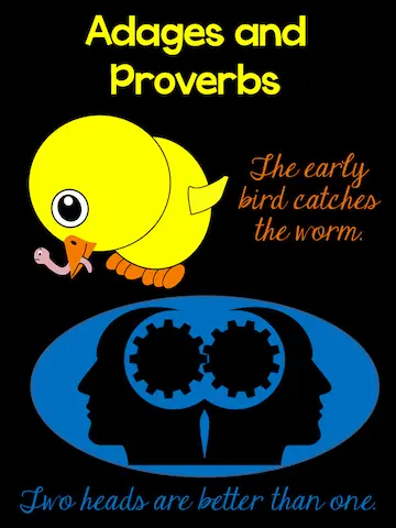 Adages and Proverbs