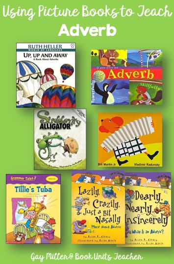 Using Picture Books to Help Teach about Adverbs