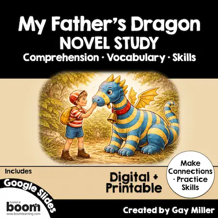 My Father’s Dragon Novel Study