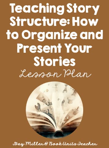 Teaching Story Structures