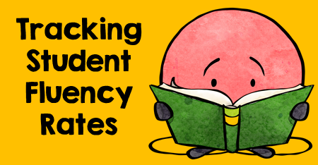 Tracking Student Fluency Rates