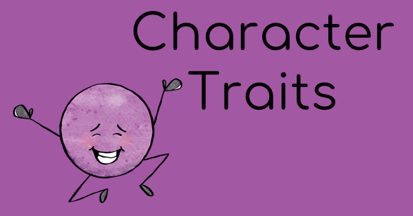 Teaching Character Traits to Upper Elementary Students