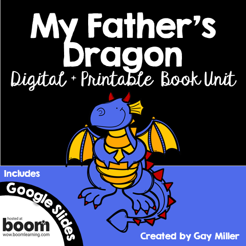 My Father's Dragon is available at Teachers Pay Teachers.
