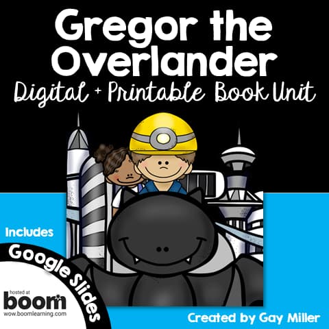 Gregor the Overlander Novel Study
