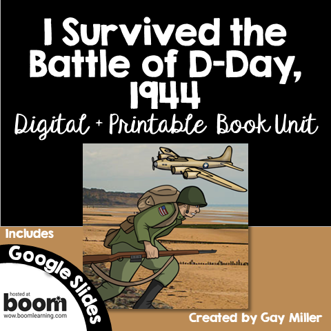 I Survived the Battle of D-Day, 1944 Book Unit