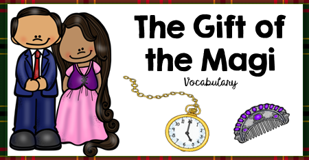 Gift of the Magi Vocabulary
