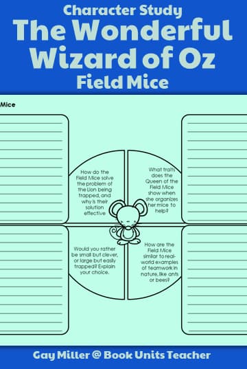 The Wizard of Oz Chapter 9: “The Queen of the Field Mice” Questions