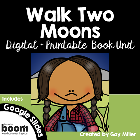 Walk Two Moons Book Unit