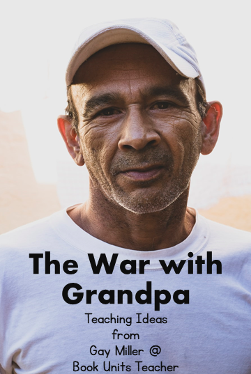 Free Book Unit Samples from The War with Grandpa