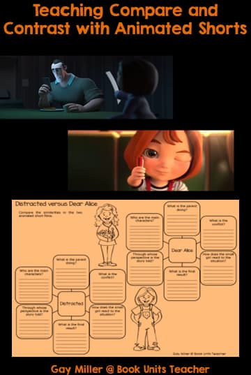 Teach Comparing with Animated Shorts with Distracted and Dear Alice