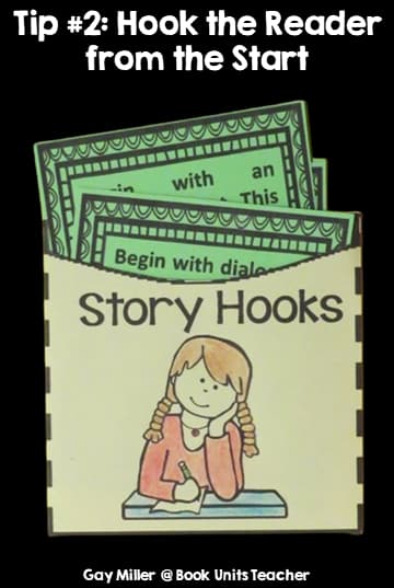 Tips for Writing a Narrative - Tip 2 Hook the Reader from the Start