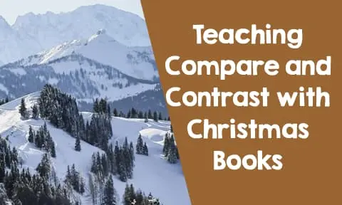 Teaching Compare and Contrast with Christmas Stories