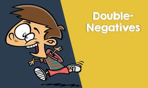 Teaching Students about Double Negatives