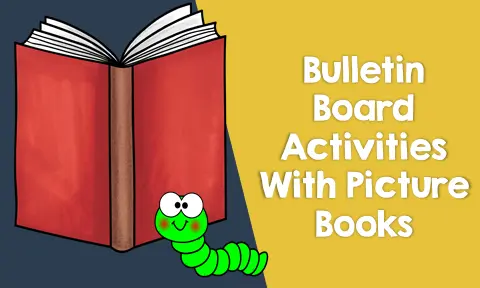 Bulletin Board Activities with Picture Books