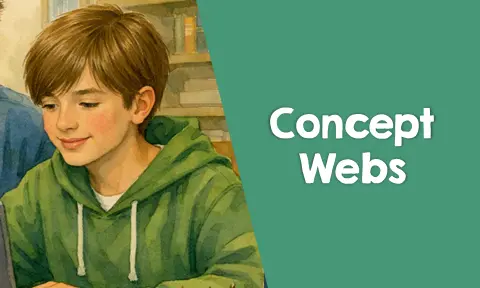 Concept Webs That Boost Comprehension