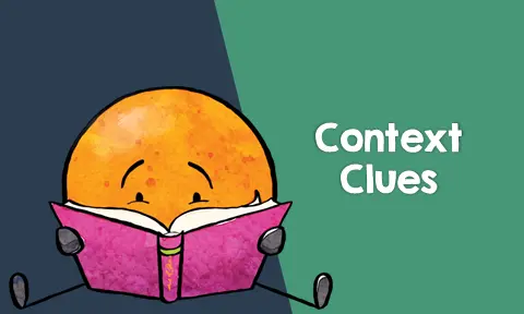 Teaching Students to Use Context Clues