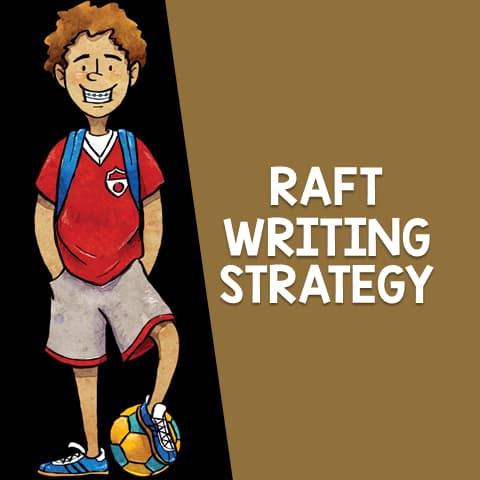RAFT Writing Strategy