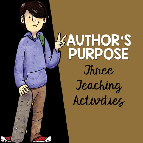 Author’s Purpose Activities