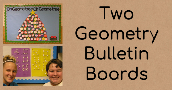 Geometry Bulletin Boards