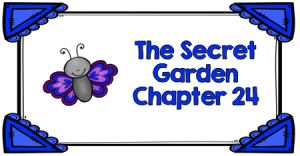 The Secret Garden Chapter 24