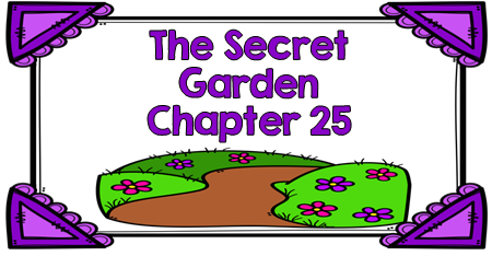 The Secret Garden Chapter 25