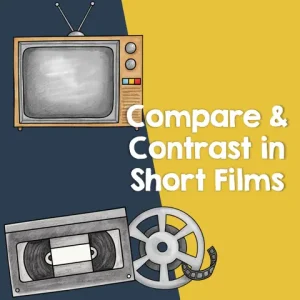 Using Animated Shorts to Teach Compare and Contrast