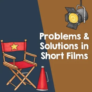 Using Animated Shorts to Teach Problems and Solutions