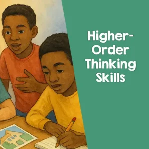 Higher Order Thinking Skills