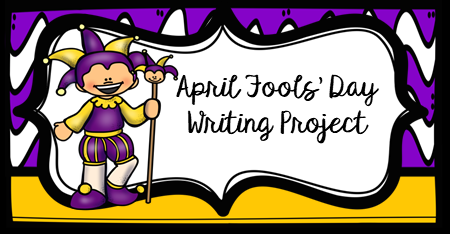 April Fool's Writing Project