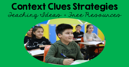 Strategies for Teaching Context Clues