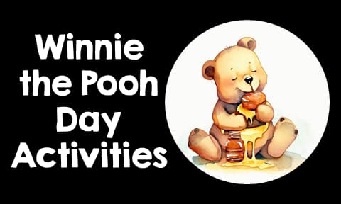 Winnie the Pooh Day Activities