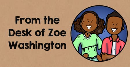 Activities to do with the Novel From the Desk of Zoe Washington by Janae Marks