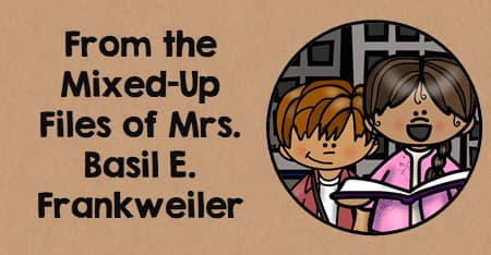 From the Mixed-Up Files of Mrs. Basil E. Frankweiler by E. L. Konigsburg unit