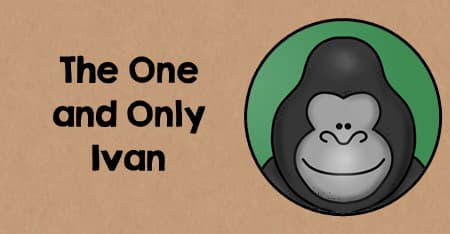 Activities to do with the Novel The One and Only Ivan