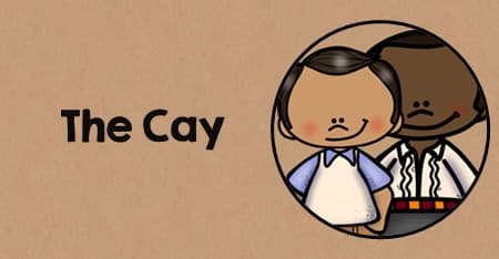 Activities to do with the Novel The Cay