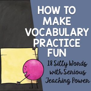 How to Make Vocabulary Practice Fun
