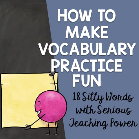 How to Make Vocabulary Practice Fun